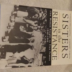 Sisters In The Resistance 1998, France French Women Against Hitler